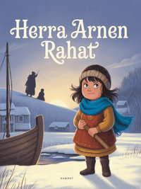 Herra Arnen rahat tekijä Selma Lagerlöf