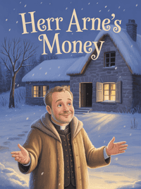 Herr Arne's Money by Selma Lagerlöf