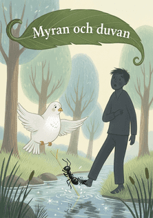 Myran och duvan av Aisopos