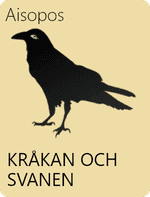 Kråkan och svanen av Aisopos