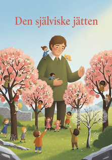 Den själviske jätten av Oscar Wilde