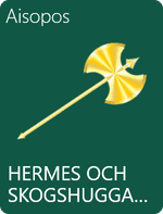Hermes och skogshuggarna av Aisopos